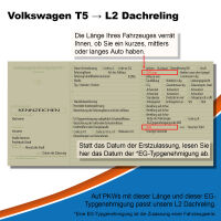 Dachreling passend für VW T5 L2  Baujahr ab 2003 Aluminium mit TÜV und ABE